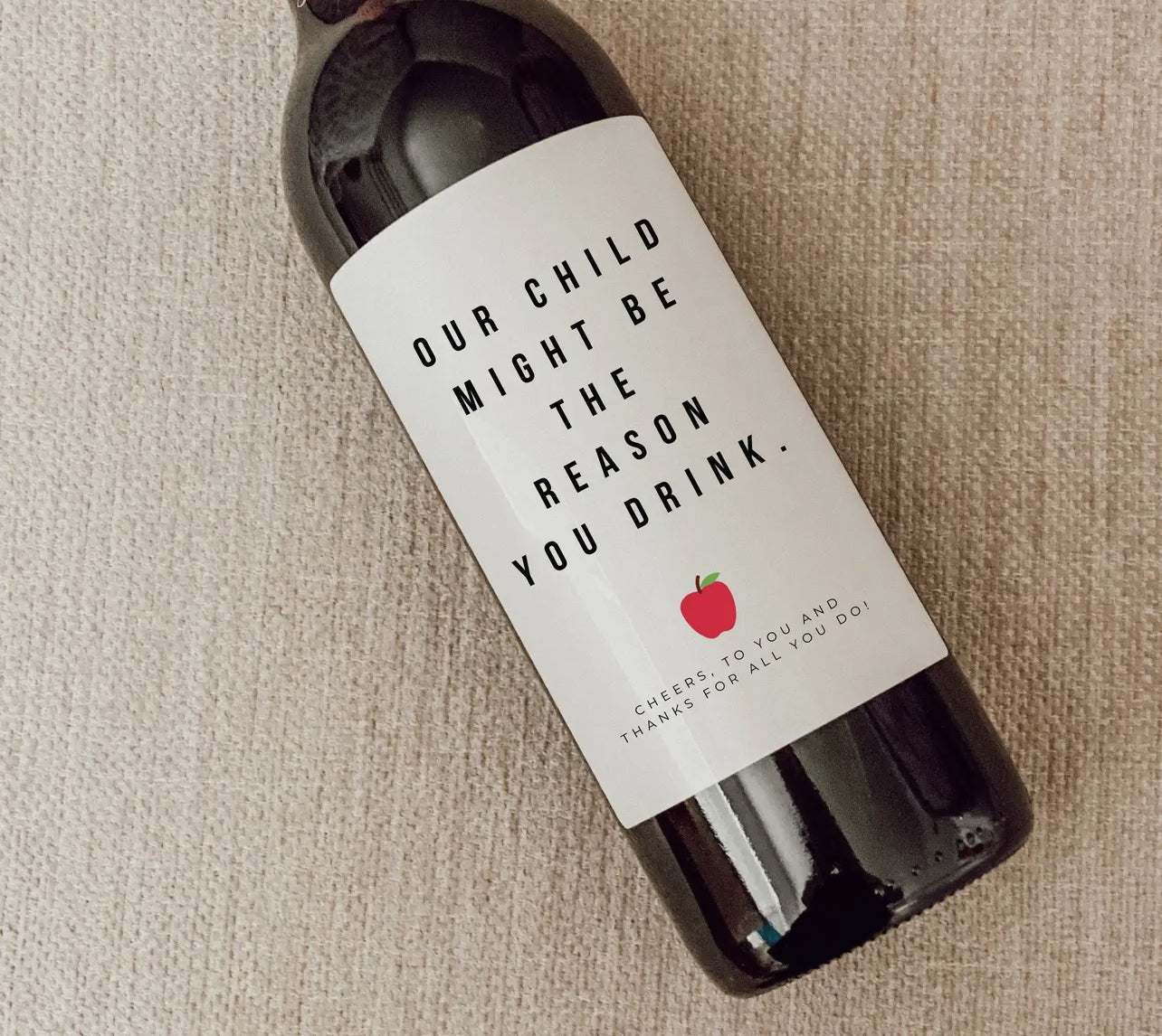 Reason You Drink Teacher Appreciation Label