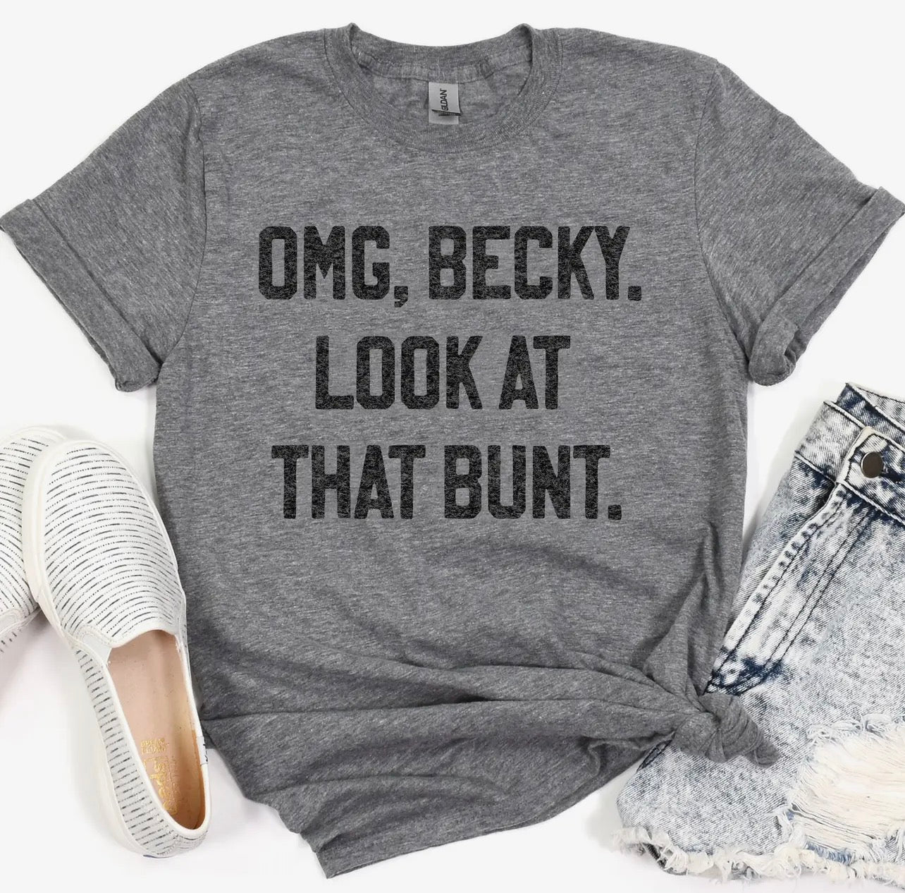 OMG Becky Look At That Bunt