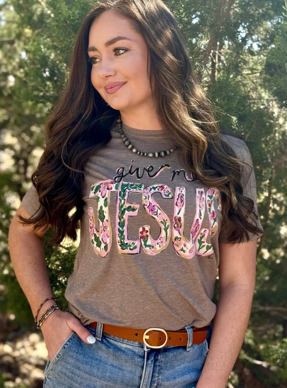 Callie Ann Give Me Jesus Tee