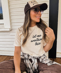Let Me Overthink This Tee