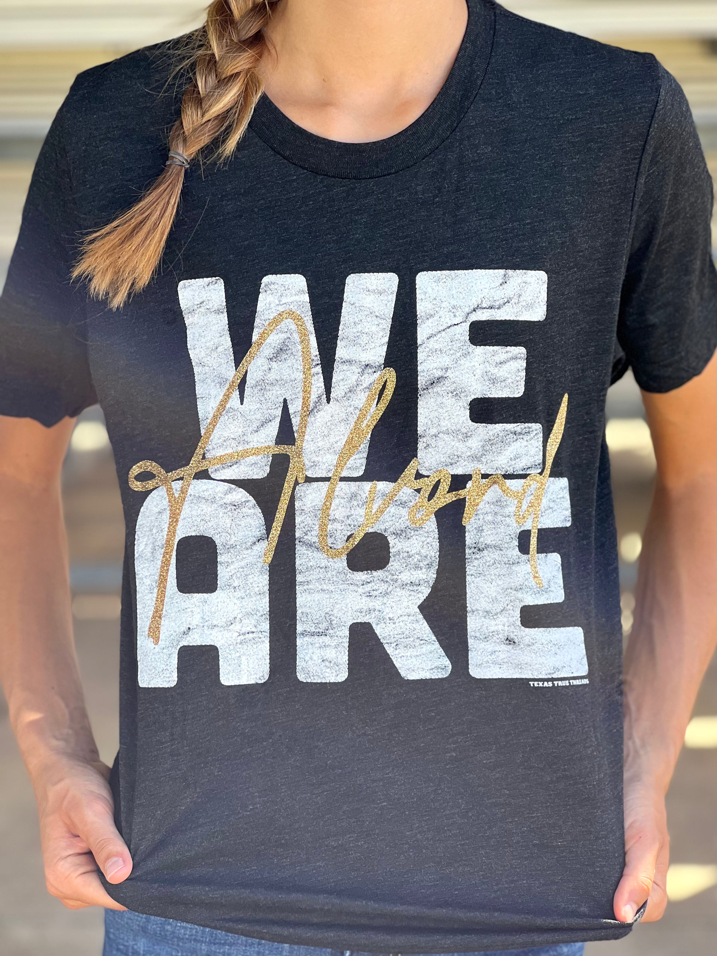 We are Alvord Tee